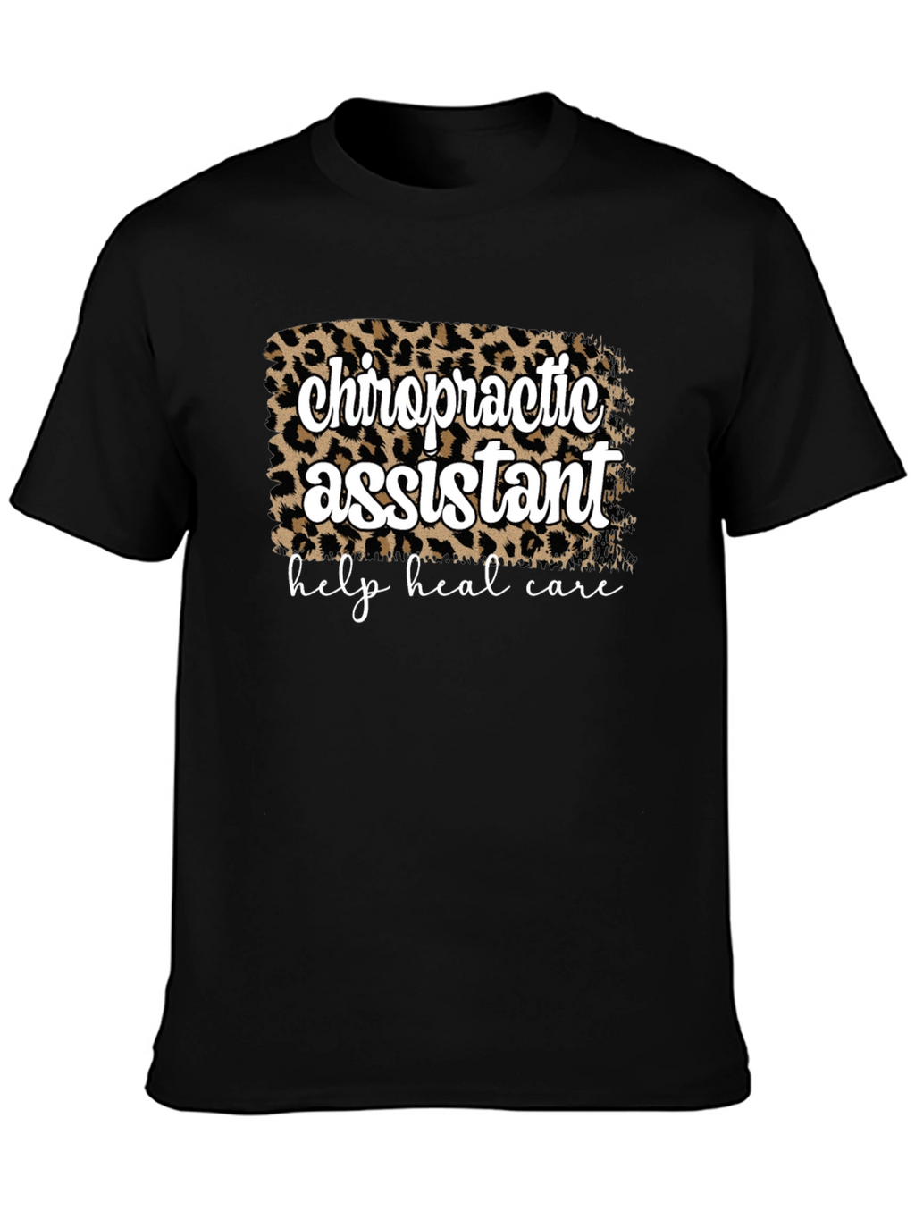 Chiropractic Assistant Leopard Print T-Shirt