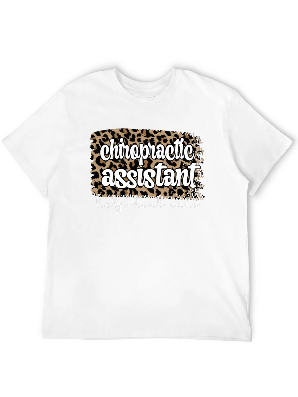 Chiropractic Assistant Leopard Print T-Shirt