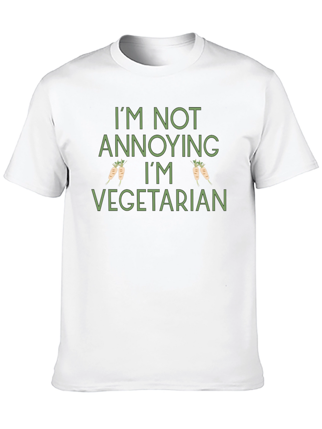 Vegetarian T-Shirt - Funny Annoying Vegetarian Tee