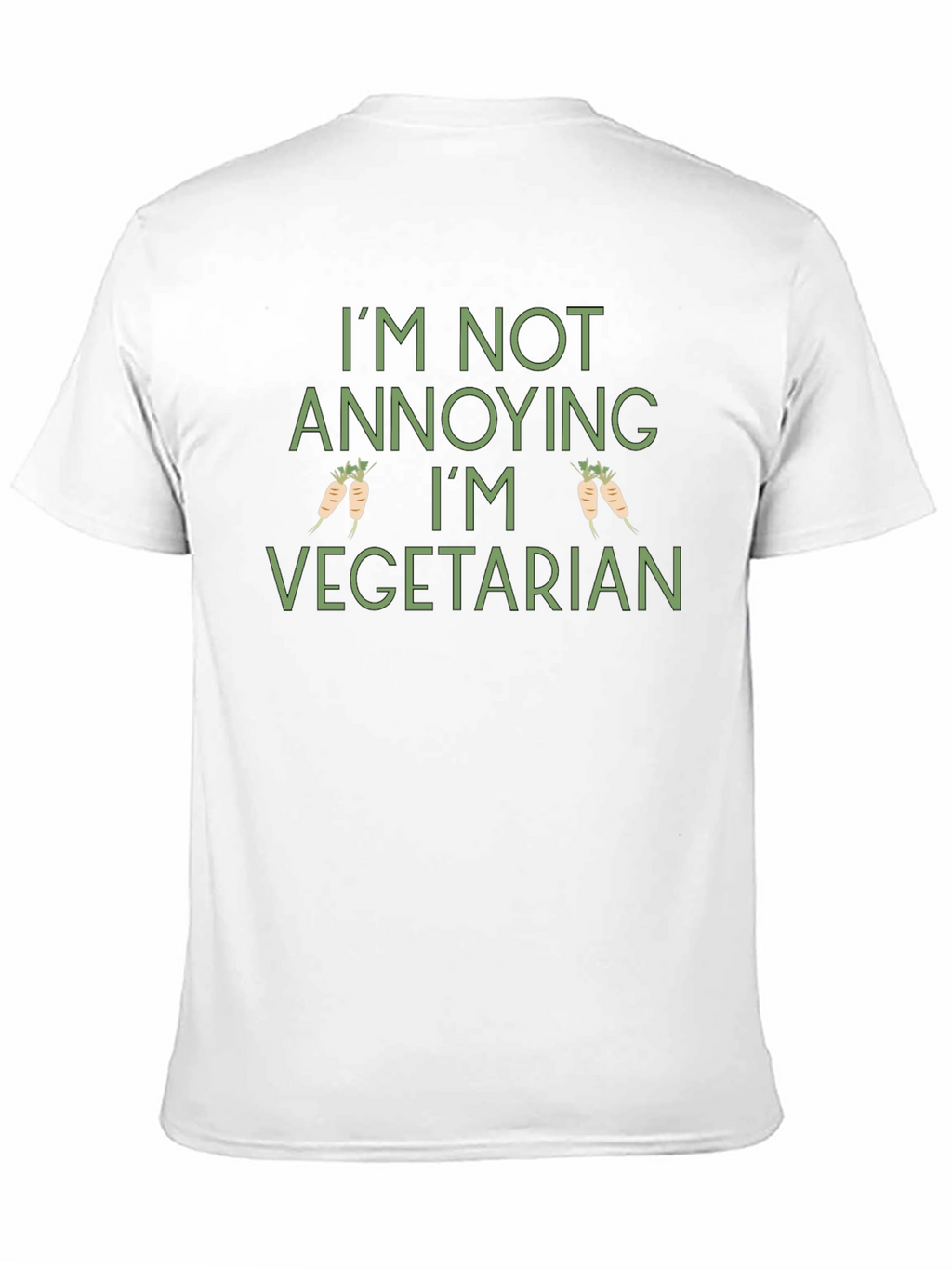 Vegetarian T-Shirt - Funny Annoying Vegetarian Tee