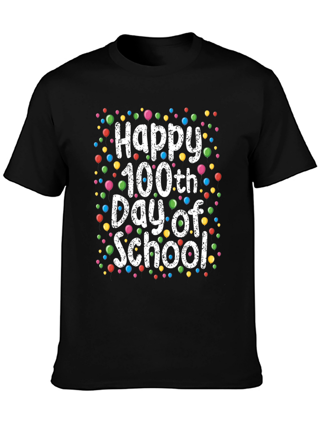 Happy 100th Day of School T-Shirt - Unisex