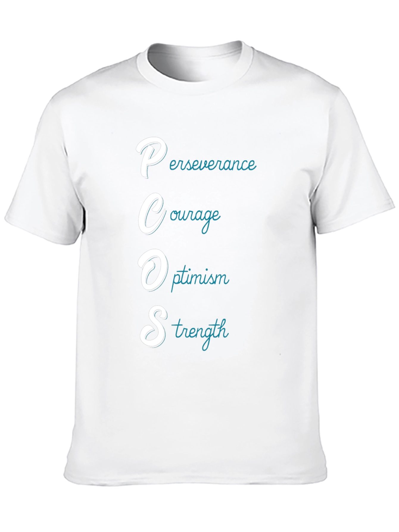 PCOS Awareness T-Shirt: Perseverance Courage Optimism Strength