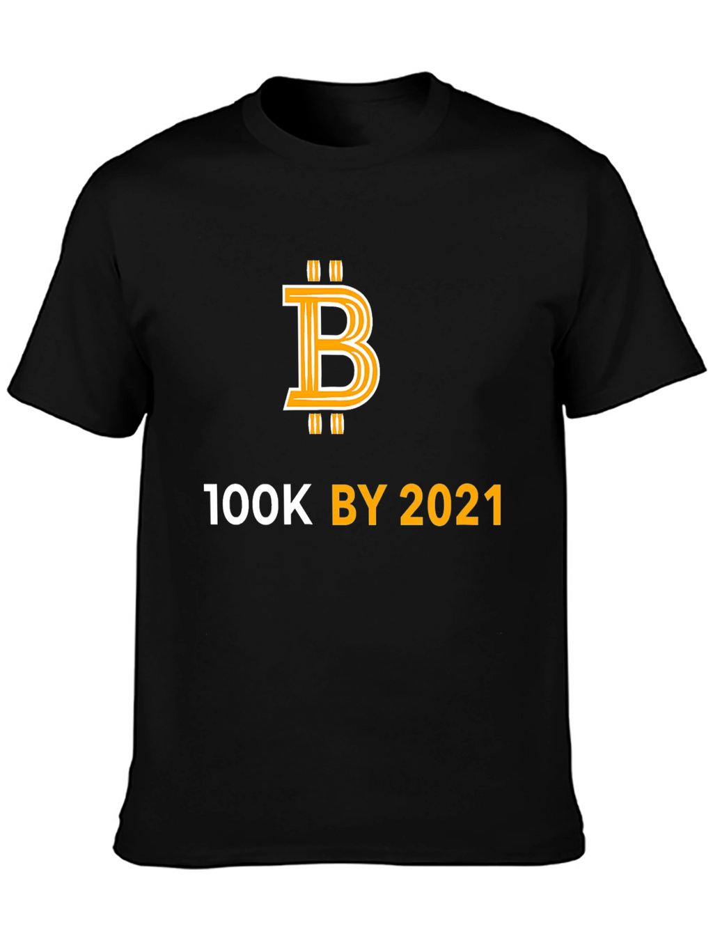 Bitcoin 100K by 2021 T-Shirt