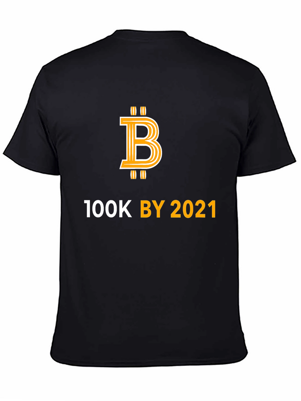 Bitcoin 100K by 2021 T-Shirt