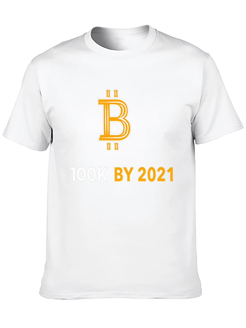 Bitcoin 100K by 2021 T-Shirt