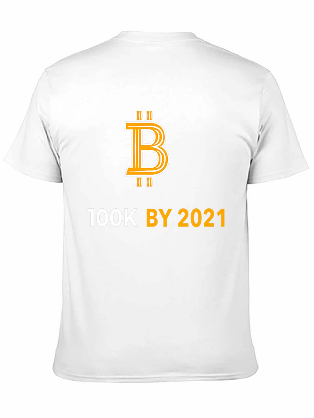 Bitcoin 100K by 2021 T-Shirt