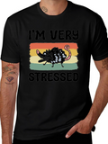 Im Very Stressed T-Shirt