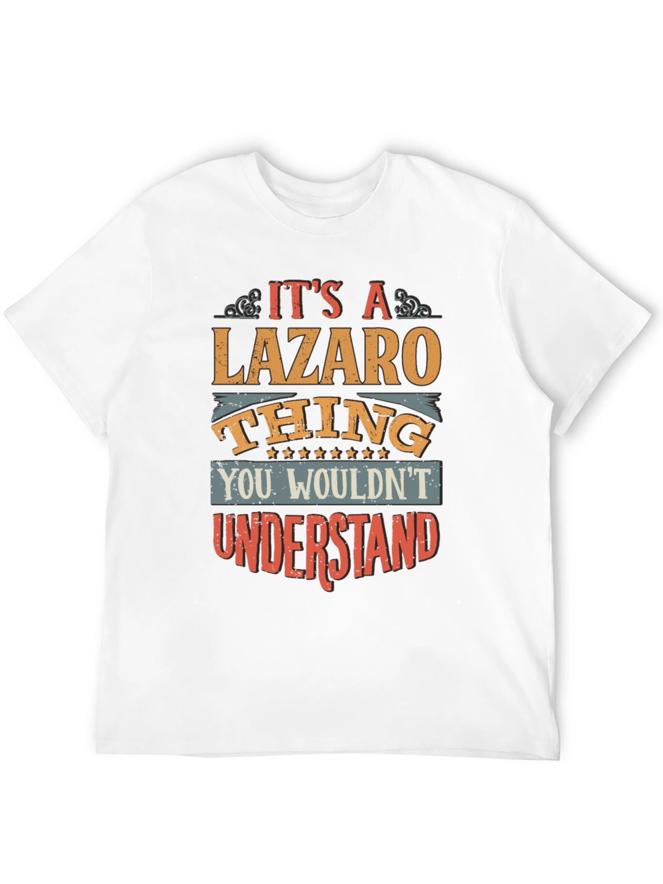 Its A Lazaro Thing - Graphic T-Shirt