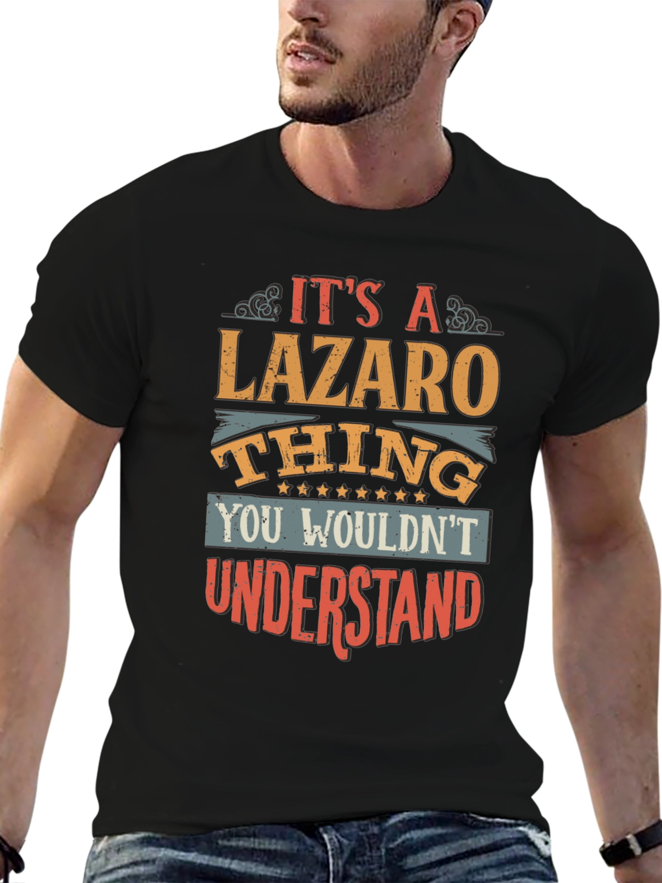 Its A Lazaro Thing - Graphic T-Shirt