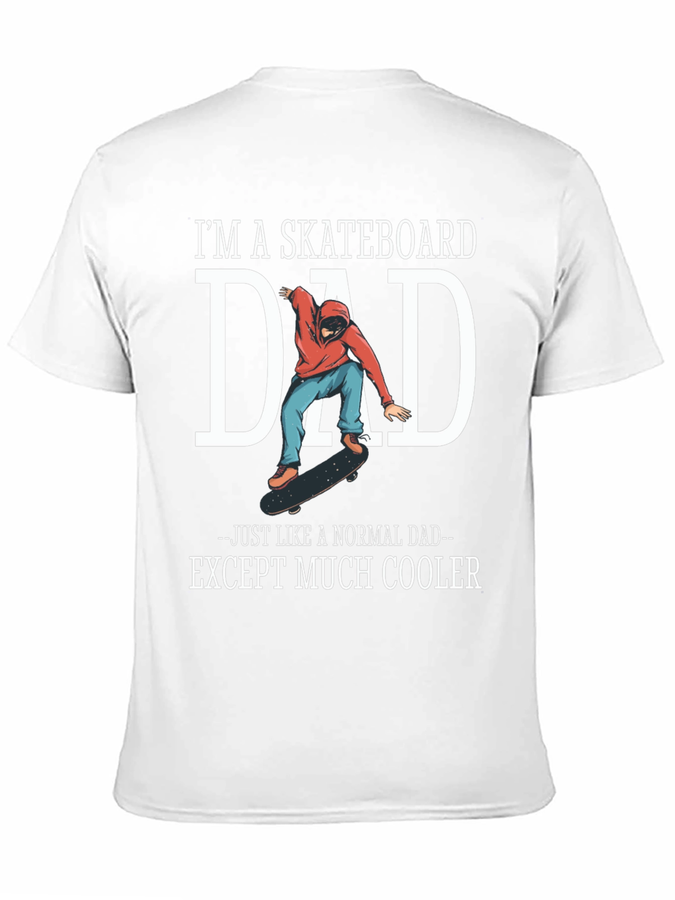 Skateboard Dad Graphic Tee - Cool Fathers Day Gift
