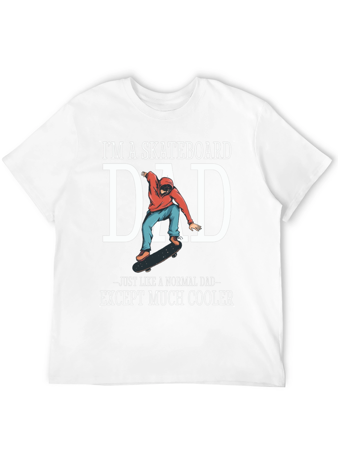 Skateboard Dad Graphic Tee - Cool Fathers Day Gift