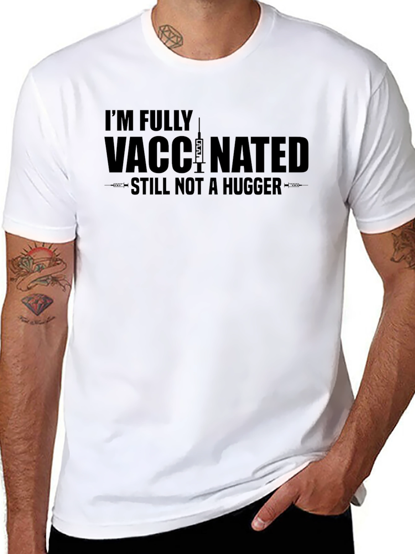 Fully Vaccinated Not a Hugger T-Shirt