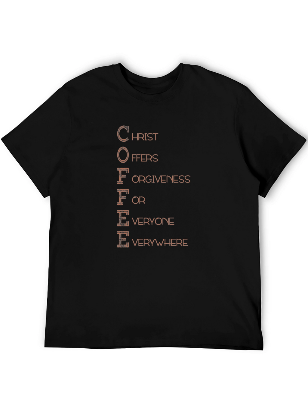 Coffee Christ Offers Forgiveness T-Shirt