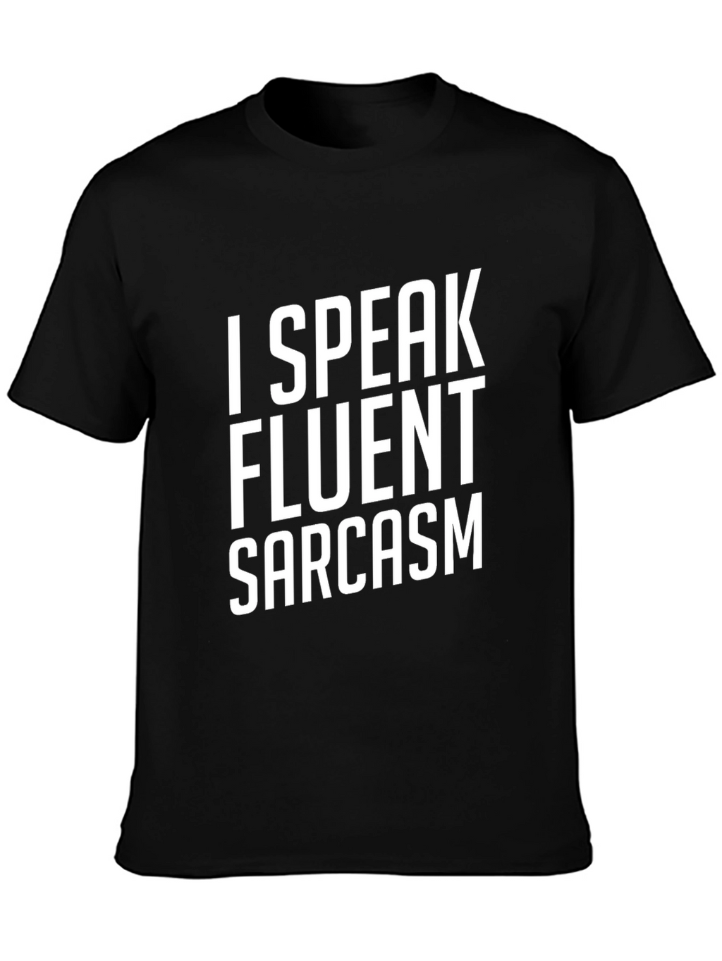 Sarcasm T-Shirt: Funny Graphic Tee for Everyday Wear