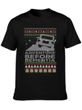 Adventure Before Dementia Graphic Tee