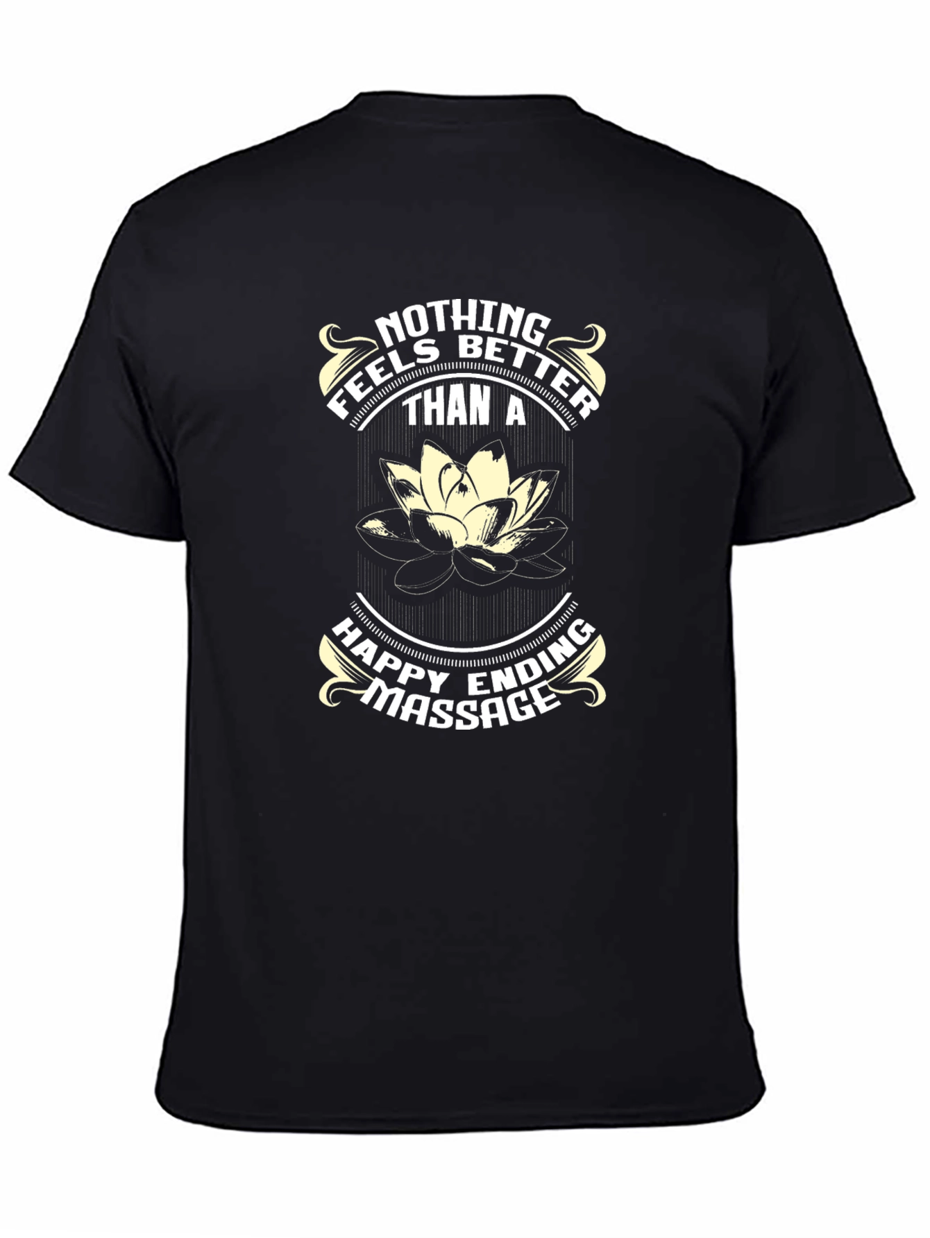 Happy Ending Massage T-Shirt - Funny Lotus Flower Tee