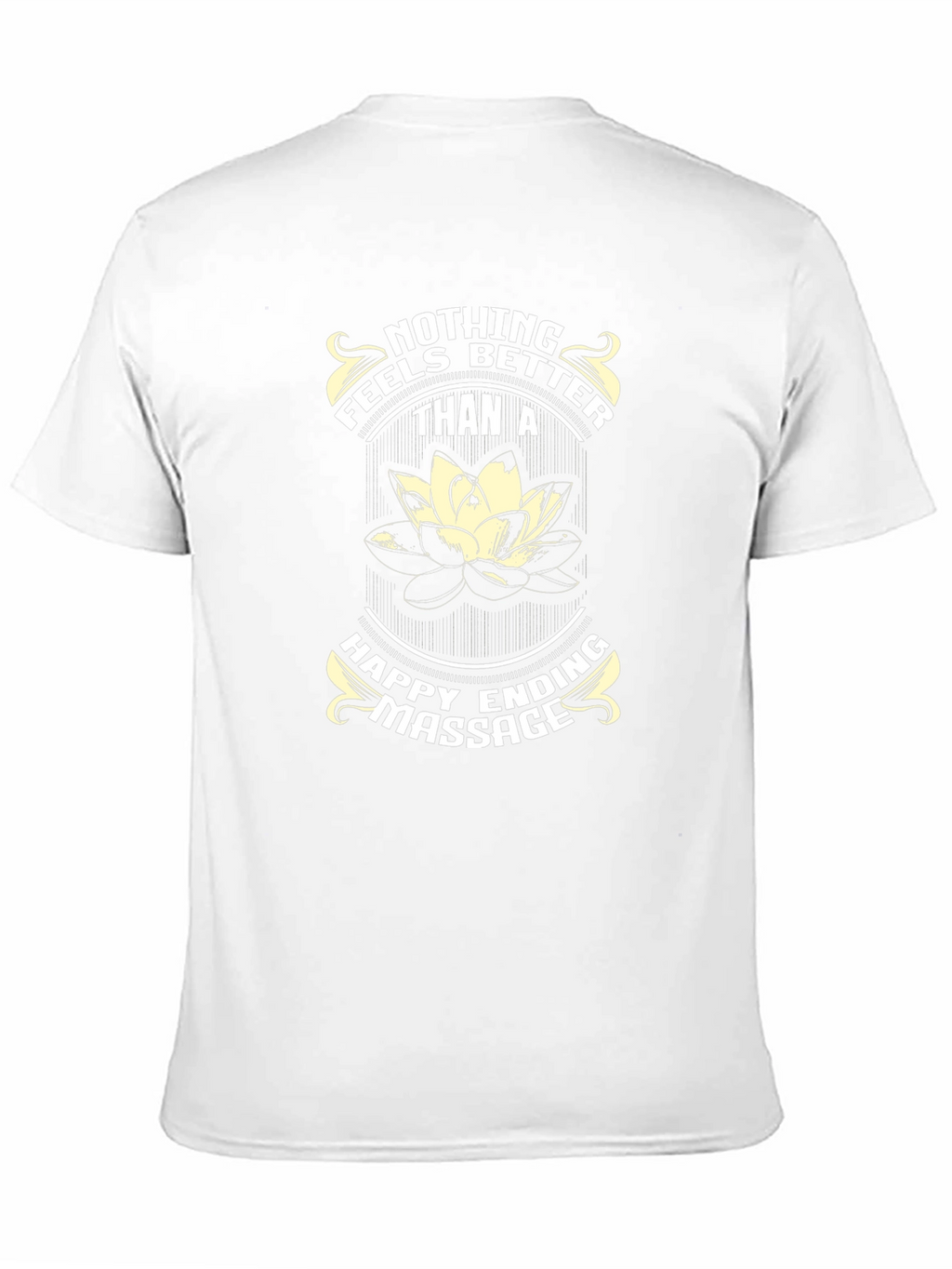 Happy Ending Massage T-Shirt - Funny Lotus Flower Tee