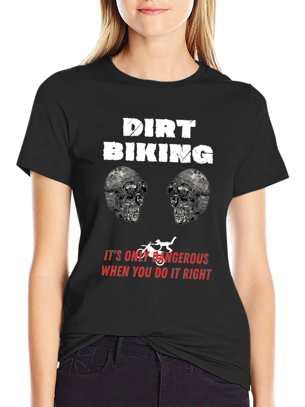 Dirt Biking Dangerous Right T-Shirt