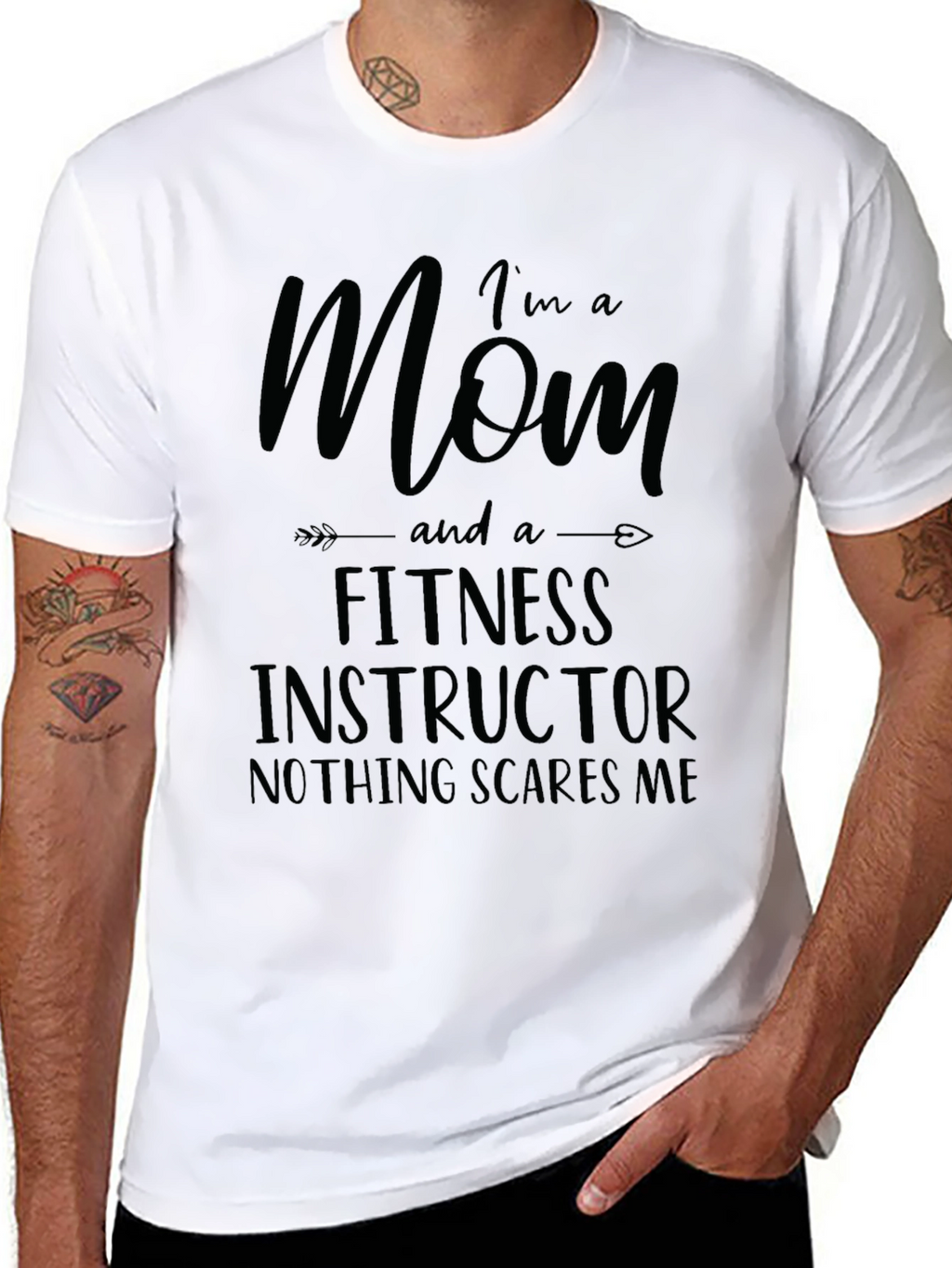 Im A Mom and Fitness Instructor T-Shirt