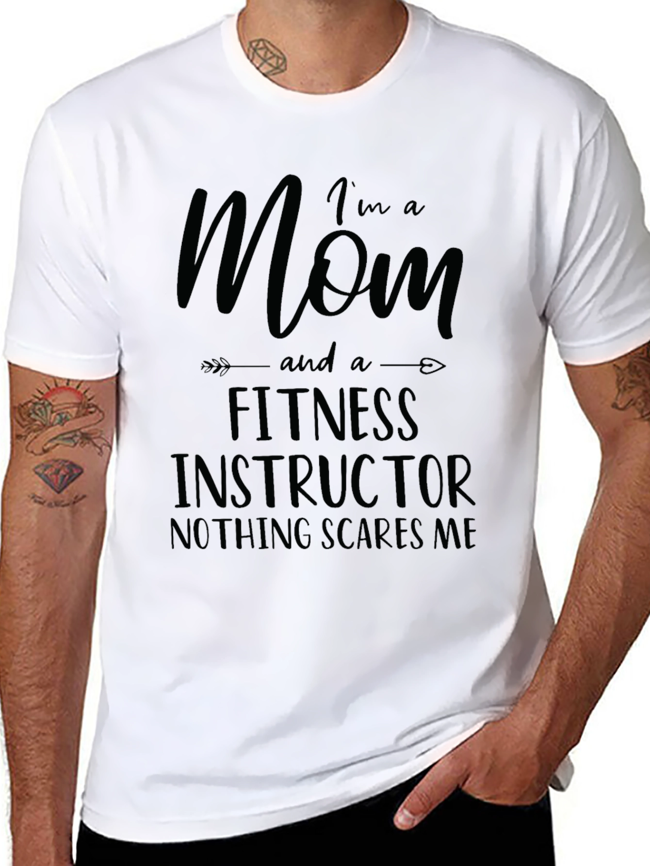 Im A Mom and Fitness Instructor T-Shirt