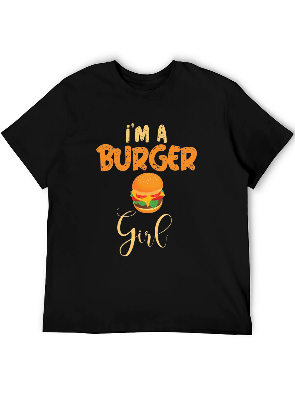 Im A Burger Girl Black T-Shirt