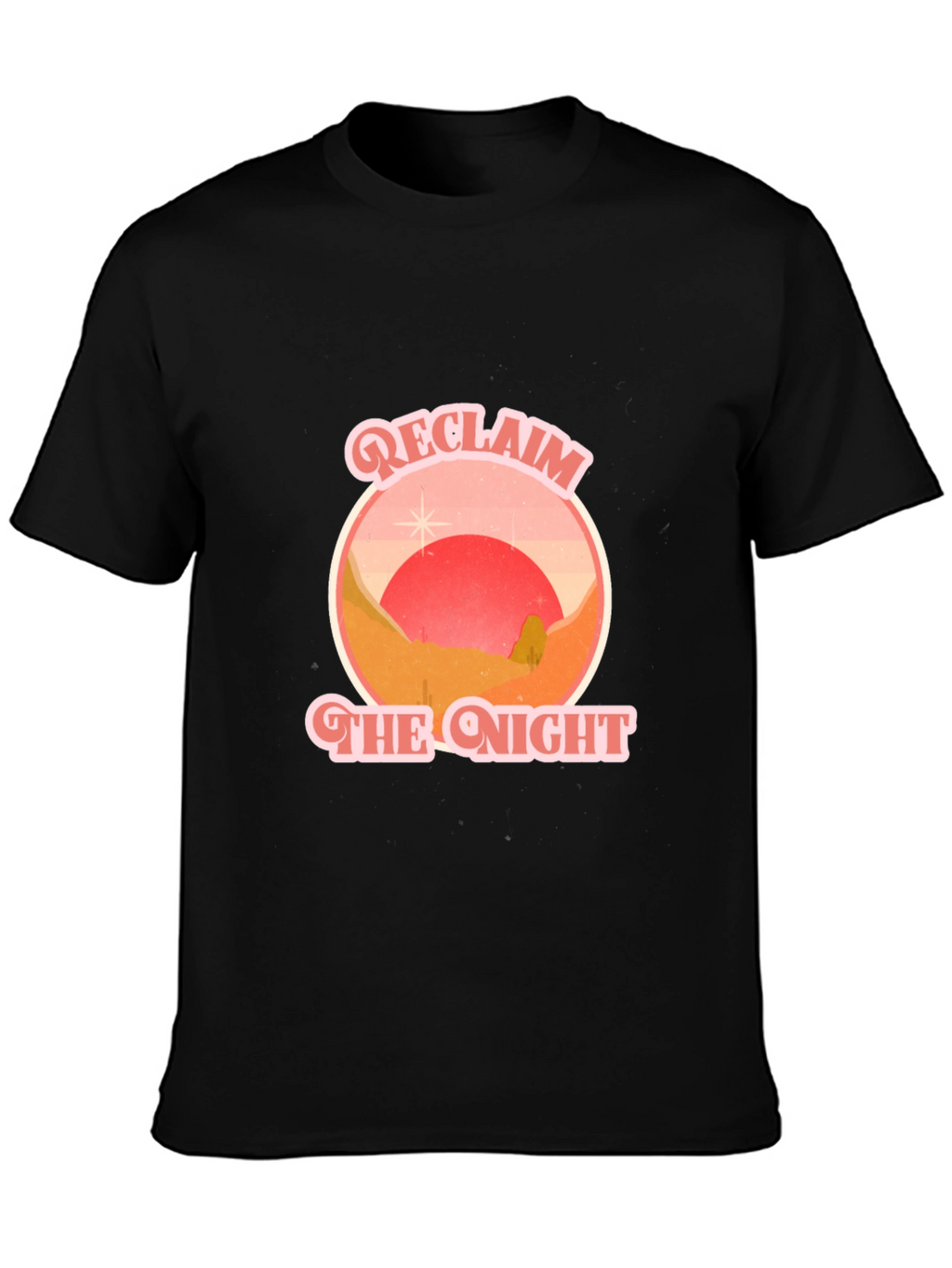 Reclaim the Night Graphic Tee - Retro Desert T-Shirt