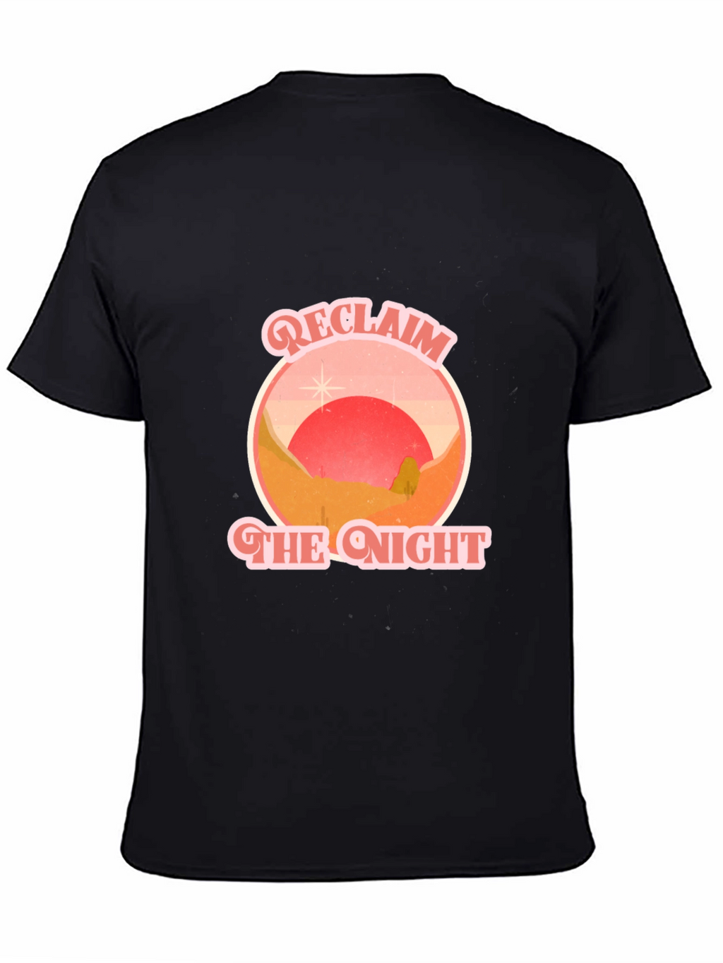 Reclaim the Night Graphic Tee - Retro Desert T-Shirt