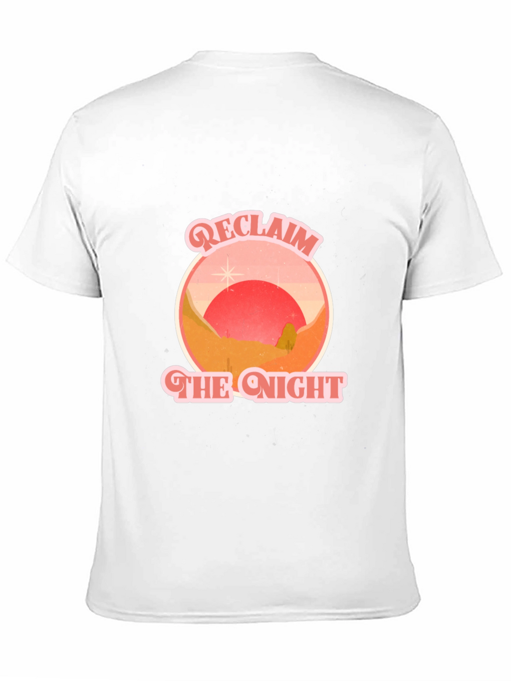 Reclaim the Night Graphic Tee - Retro Desert T-Shirt