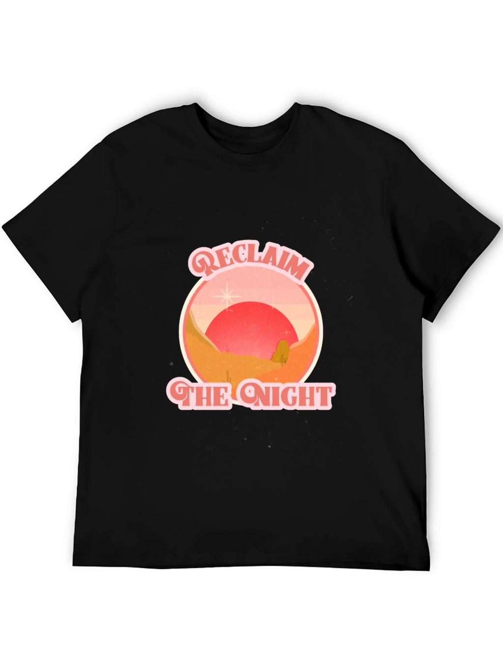 Reclaim the Night Graphic Tee - Retro Desert T-Shirt