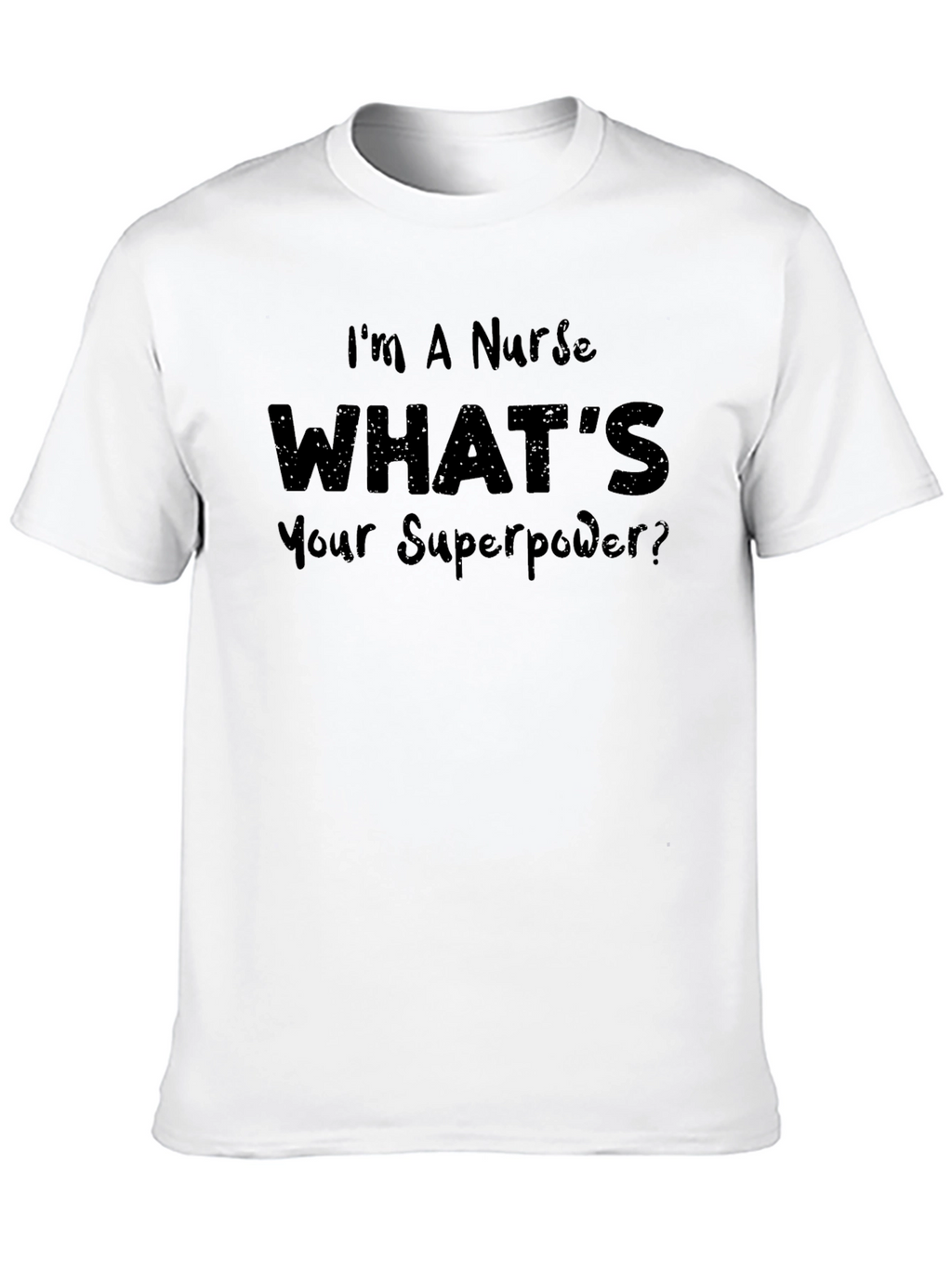 Nurse Superpower Graphic T-Shirt - Black