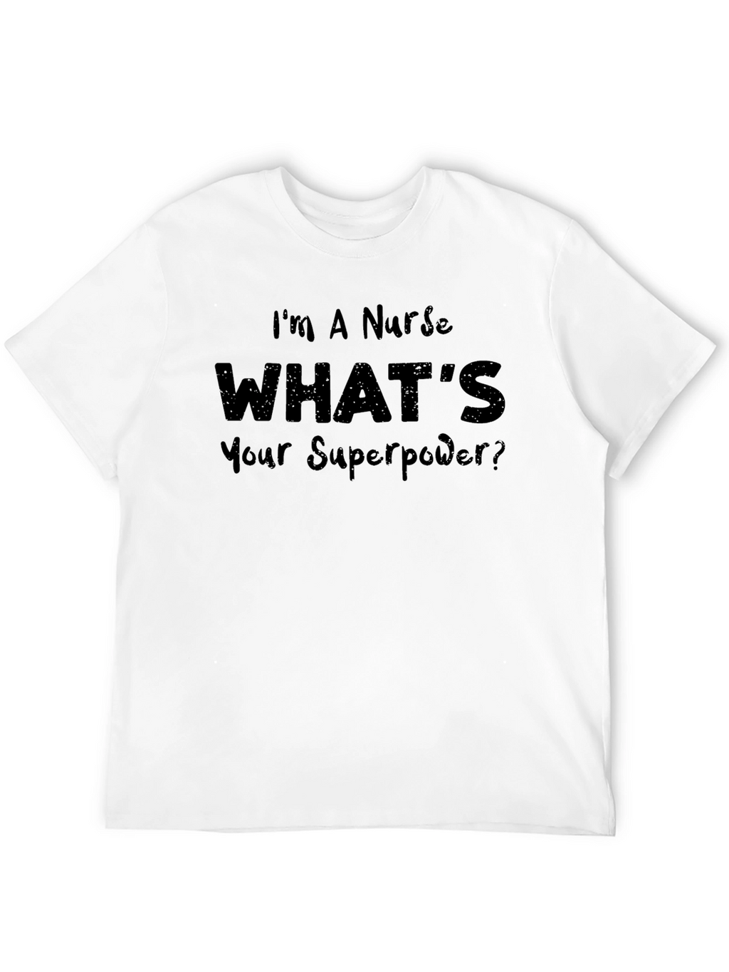 Nurse Superpower Graphic T-Shirt - Black