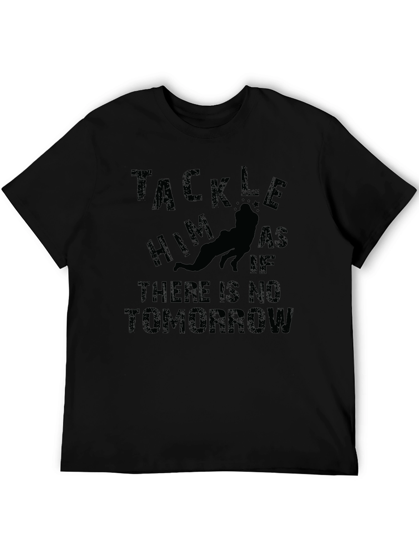 Tackle Him Funny Football T-Shirt