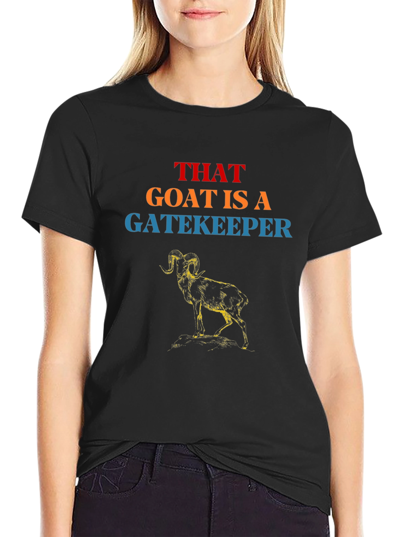 That Goat is a Gatekeeper Graphic Tee