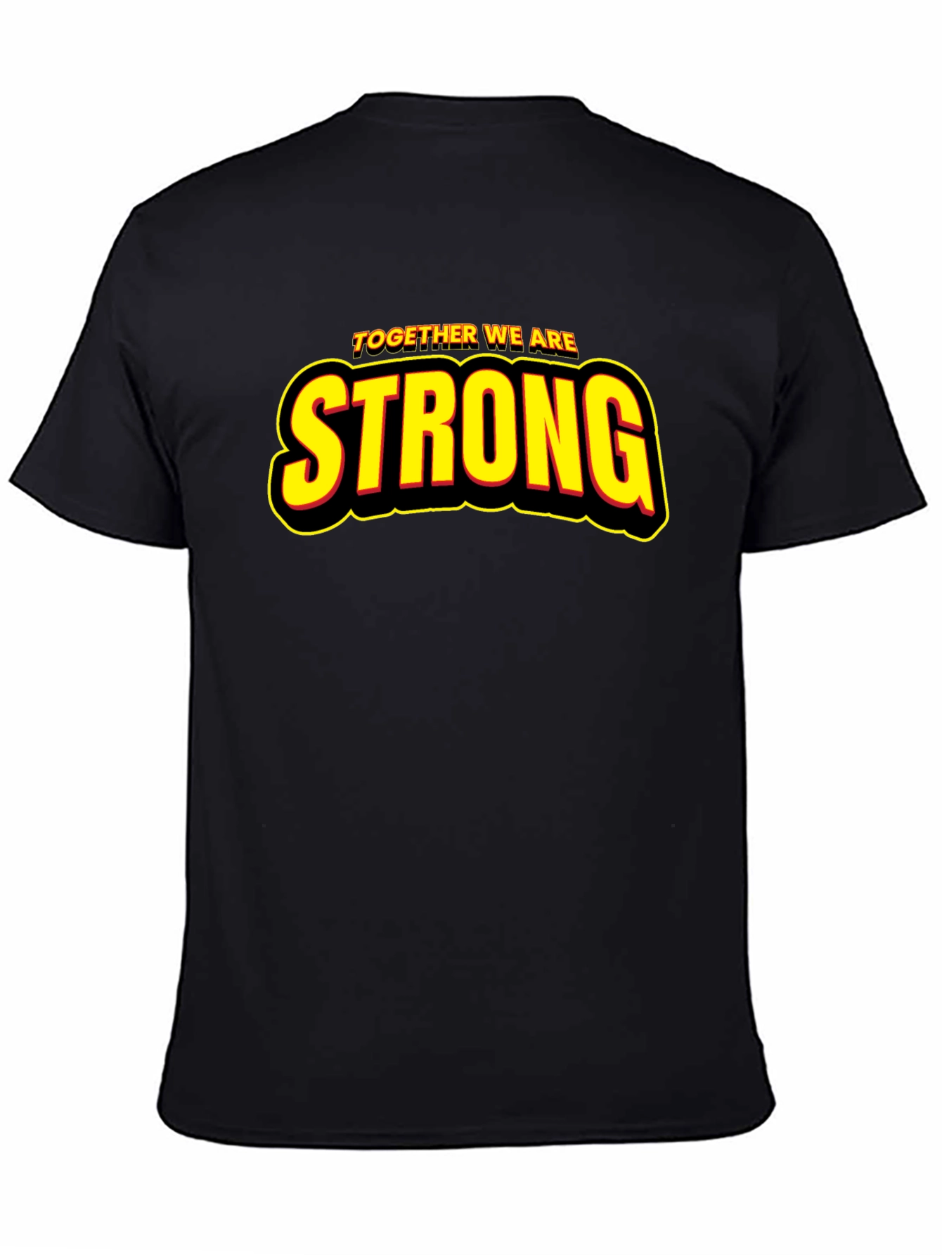 Together We Are Strong Graphic T-Shirt