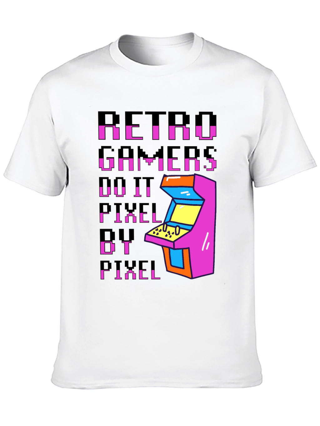 Retro Gamers Do It Pixel By Pixel T-Shirt