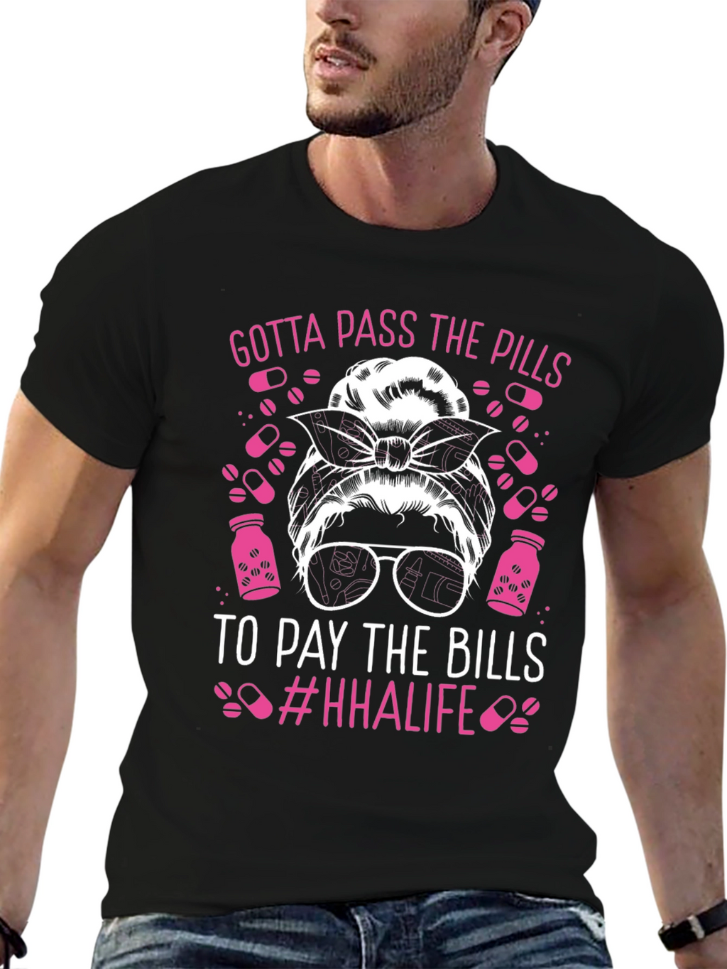 Gotta Pass The Pills T-Shirt - HHAlife
