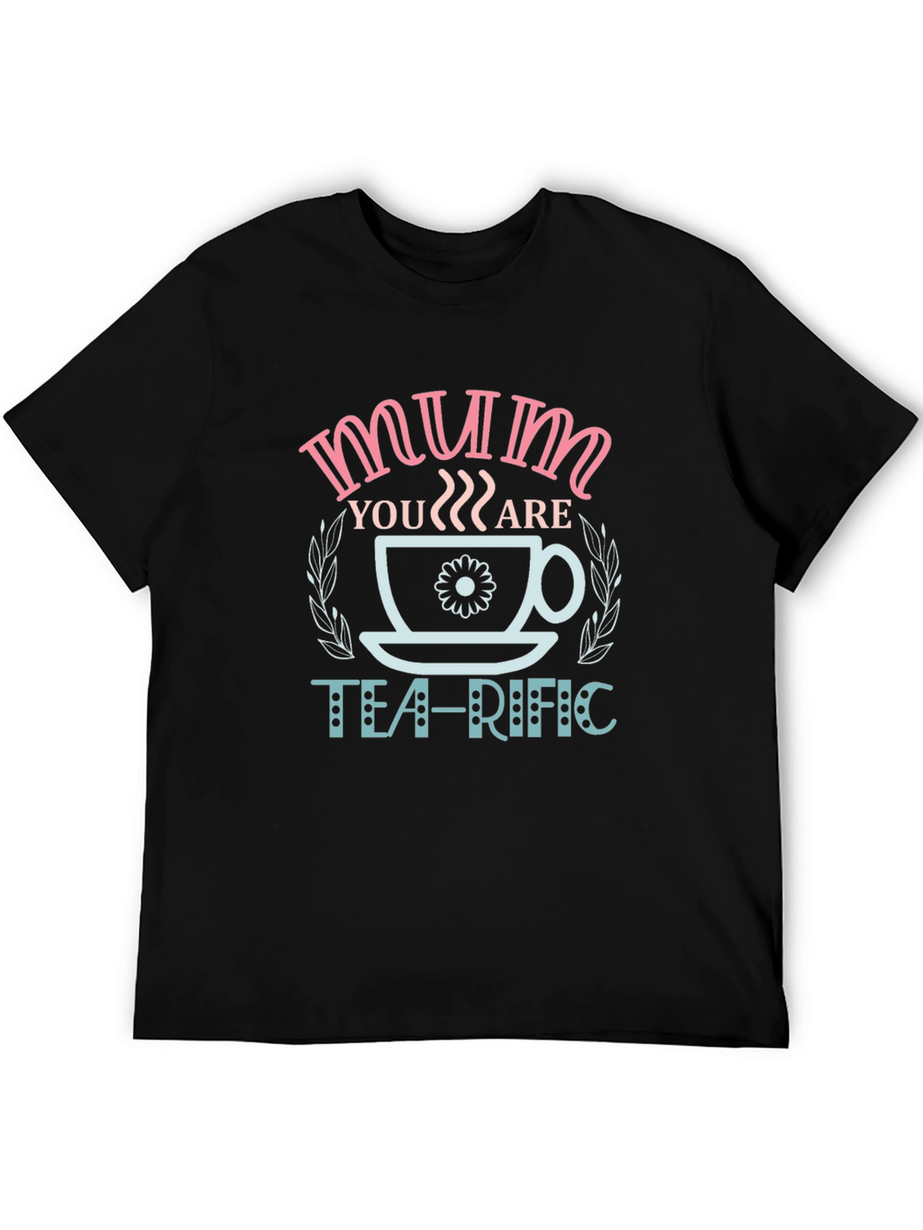 Mum Tea-Rific Graphic Tee