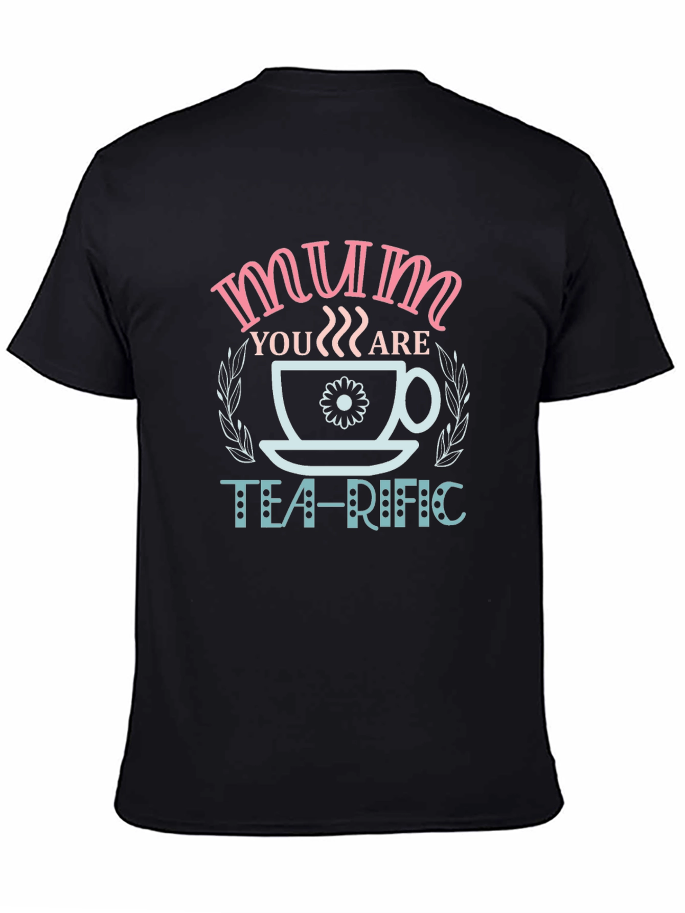Mum Tea-Rific Graphic Tee