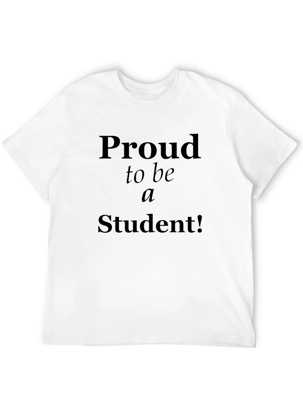 Proud Student Black T-Shirt - Classic Fit