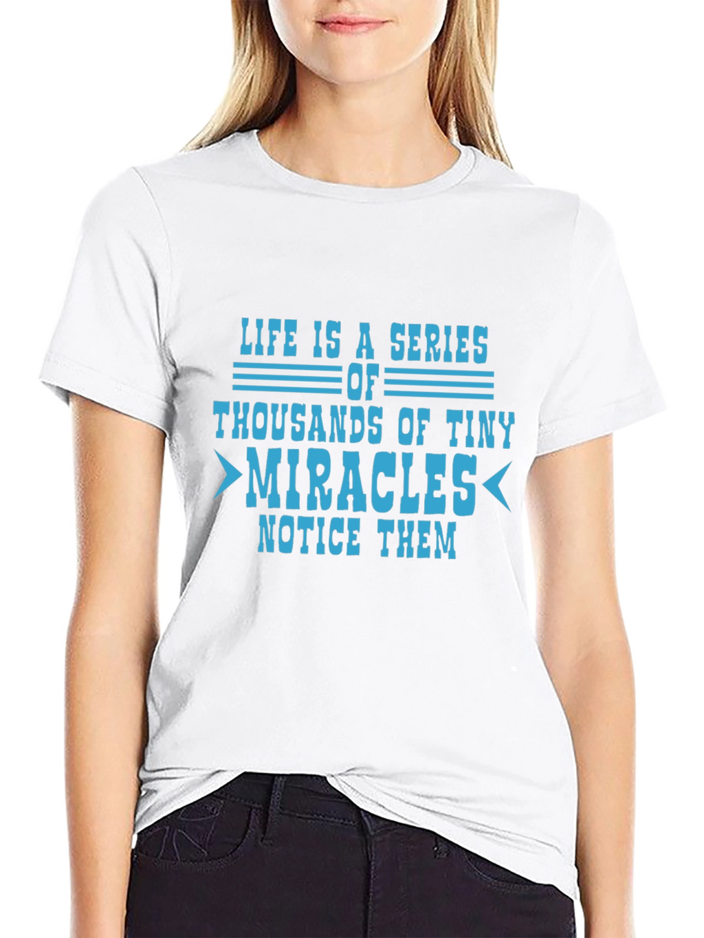 Life Is A Series Of Miracles Graphic T-Shirt