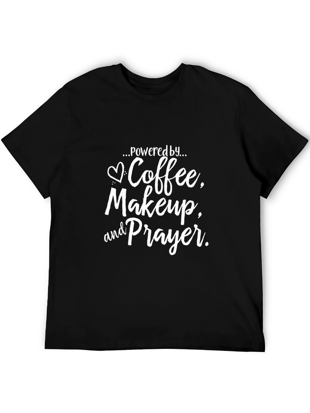 Coffee Makeup and Prayer Graphic T-Shirt