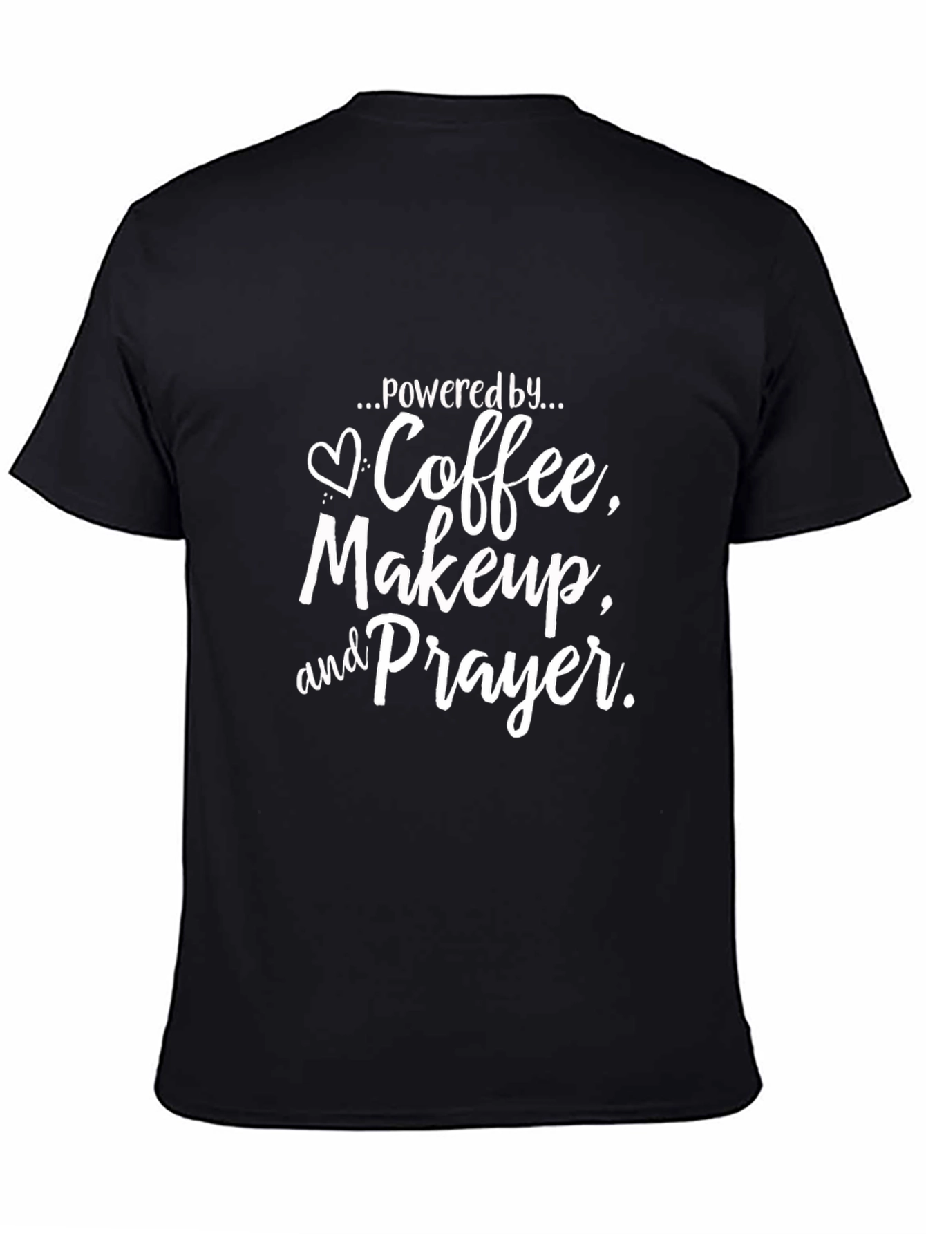 Coffee Makeup and Prayer Graphic T-Shirt