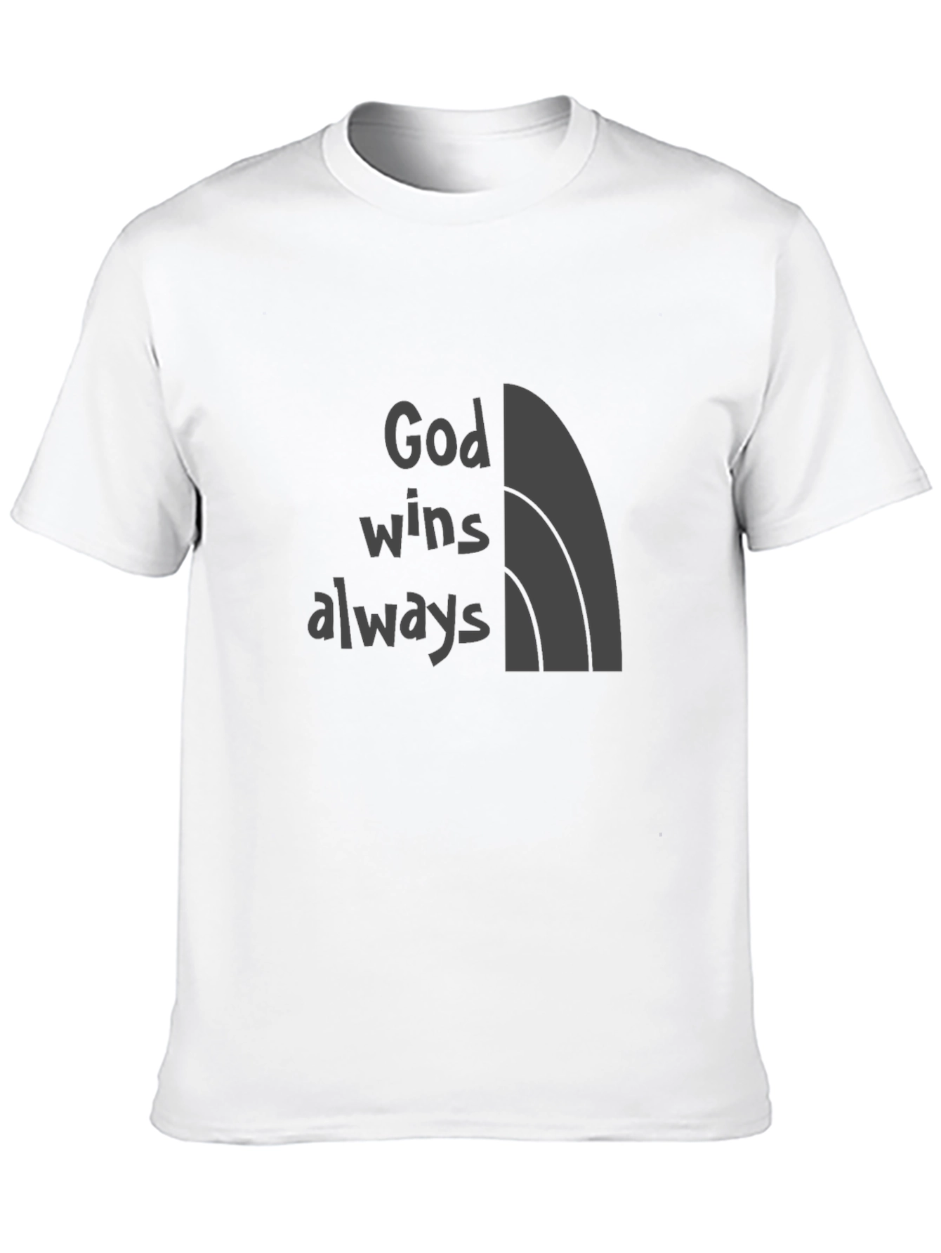 God Wins Always T-Shirt - Faith-Based Apparel