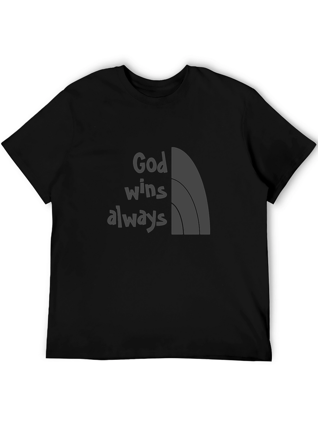 God Wins Always T-Shirt - Faith-Based Apparel
