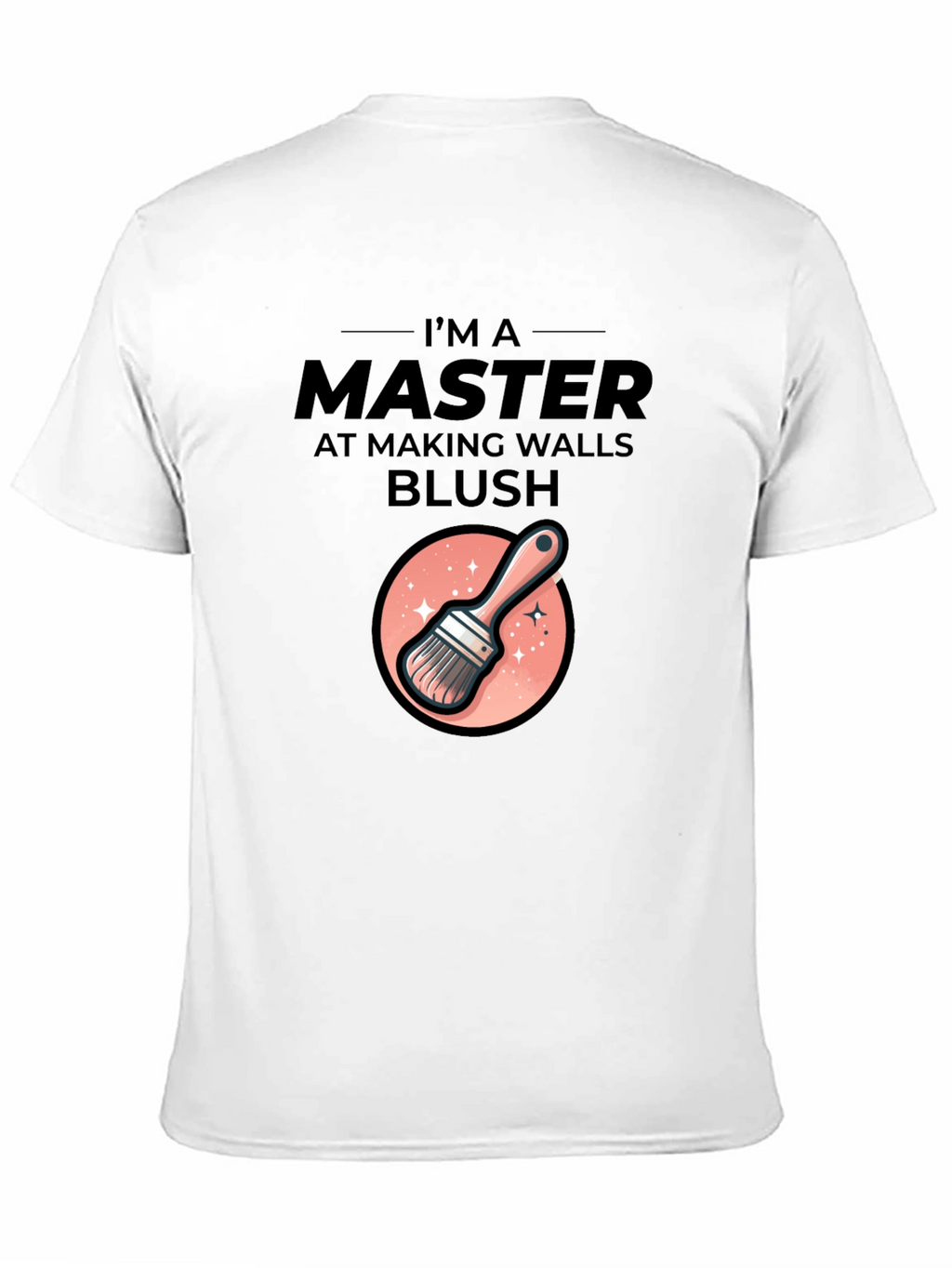 Master At Making Walls Blush Graphic T-Shirt