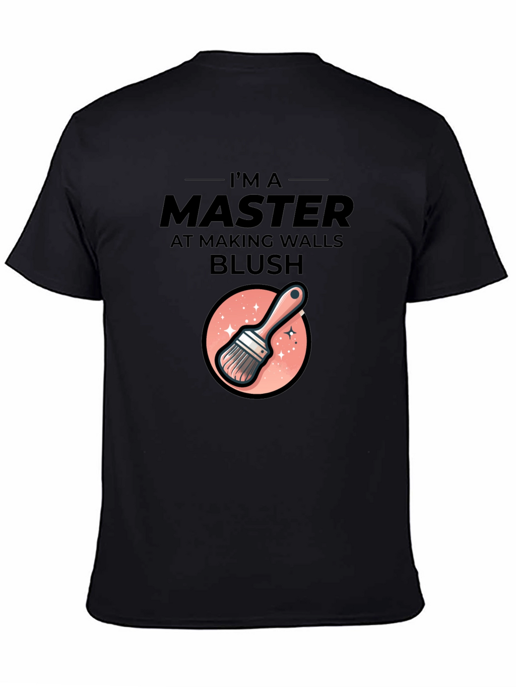 Master At Making Walls Blush Graphic T-Shirt