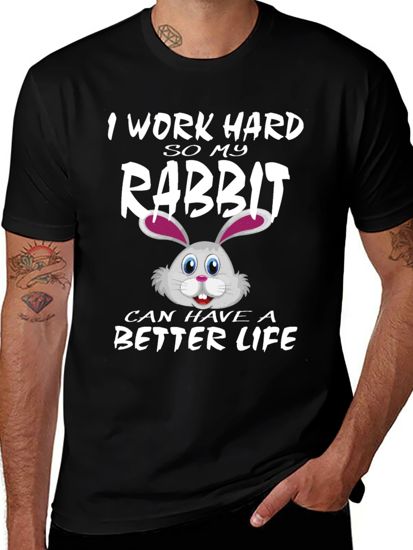 I Work Hard for My Rabbit T-Shirt