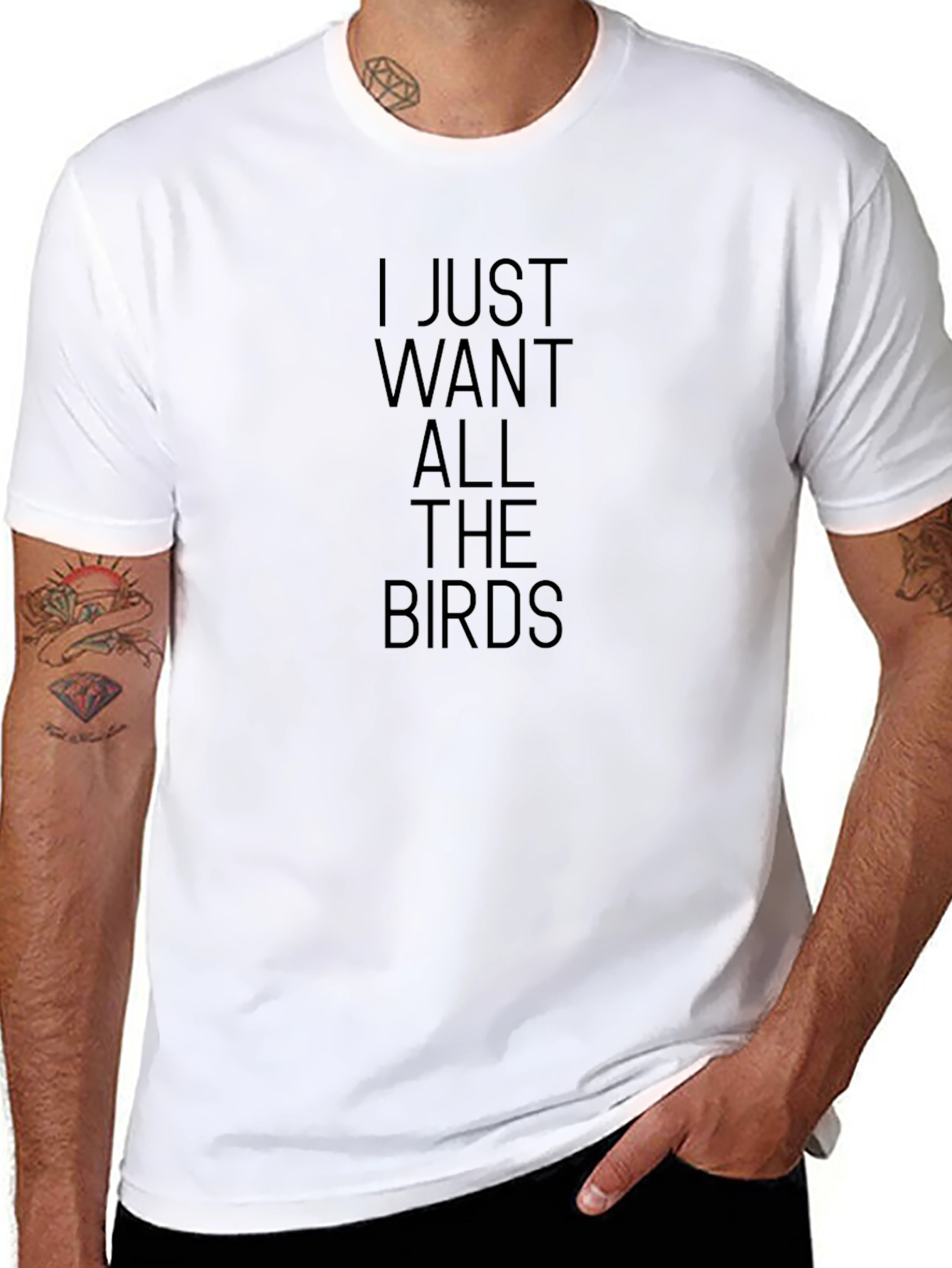 I Just Want All The Birds Graphic T-Shirt