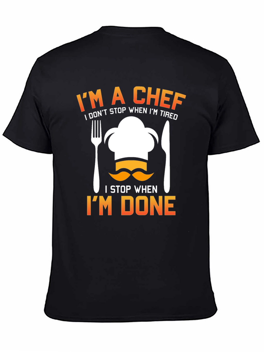 Im a Chef T-Shirt Funny Chef Hat Cook Top