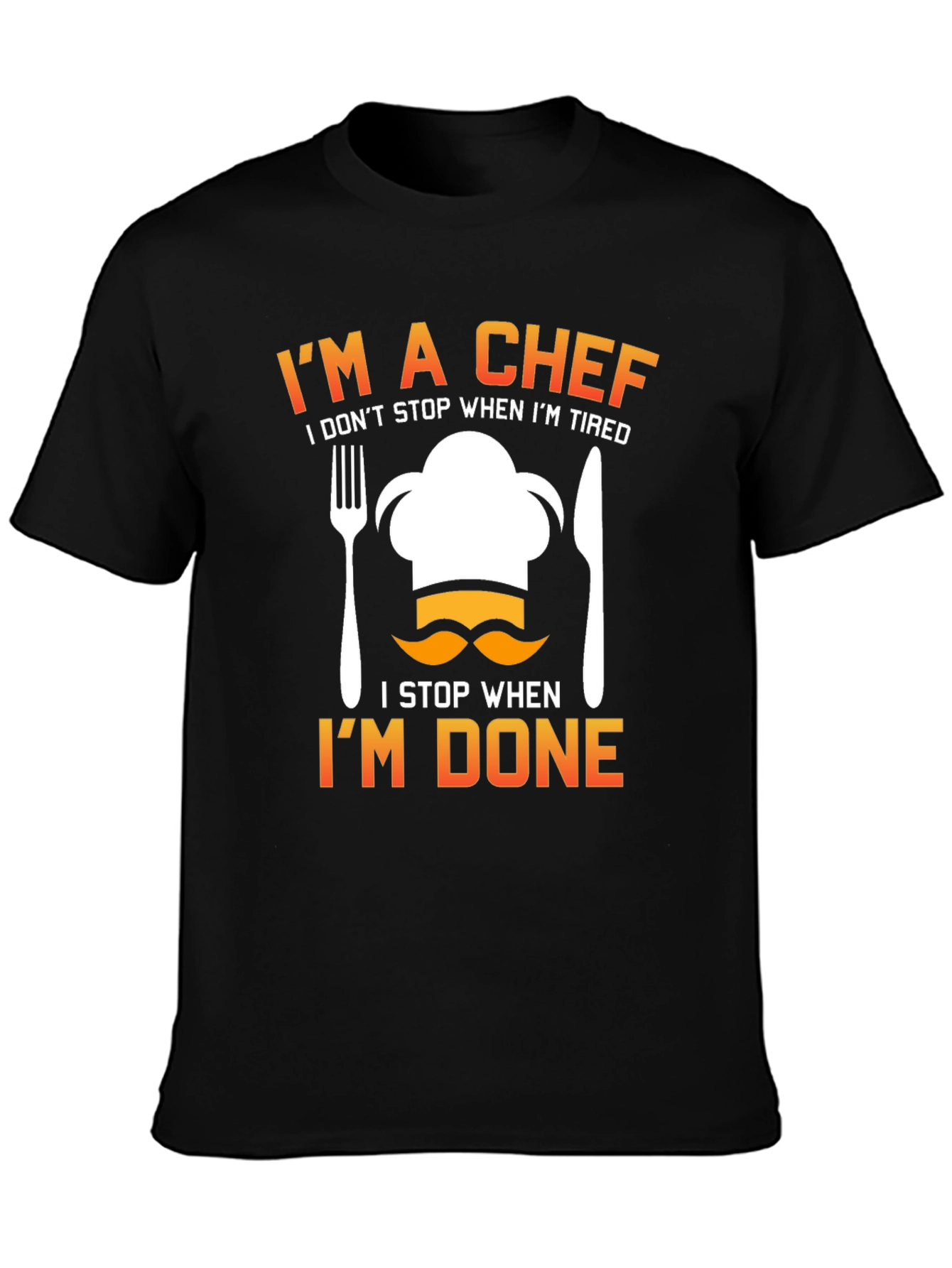 Im a Chef T-Shirt Funny Chef Hat Cook Top